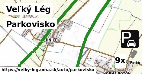 Parkovisko, Veľký Lég