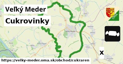 Cukrovinky, Veľký Meder