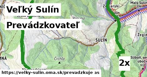 prevádzkovateľ v Veľký Sulín