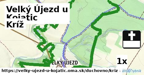 Kríž, Velký Újezd u Kojatic