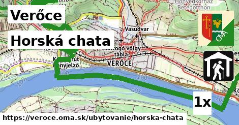 Horská chata, Verőce