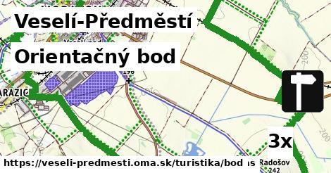 Orientačný bod, Veselí-Předměstí