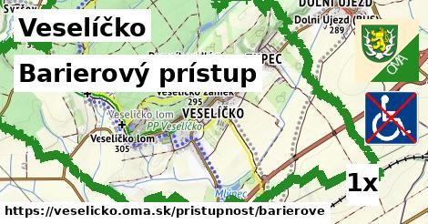 Barierový prístup, Veselíčko