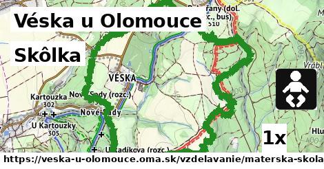 Skôlka, Véska u Olomouce