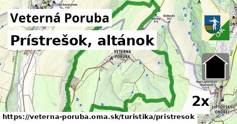 Prístrešok, altánok, Veterná Poruba