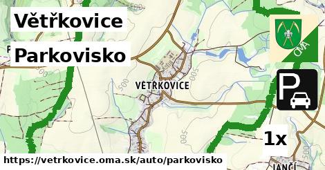 Parkovisko, Větřkovice