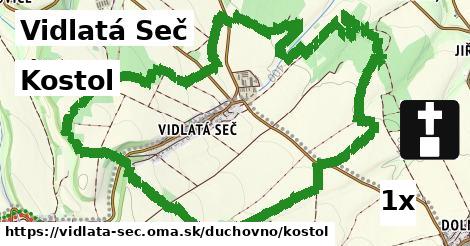 Kostol, Vidlatá Seč