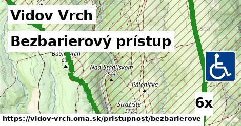 bezbarierový prístup v Vidov Vrch