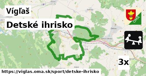 Detské ihrisko, Vígľaš