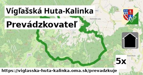 prevádzkovateľ v Vígľašská Huta-Kalinka