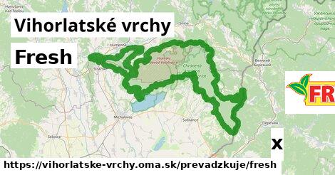 Fresh, Vihorlatské vrchy