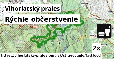 rýchle občerstvenie v Vihorlatský prales