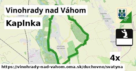 Kaplnka, Vinohrady nad Váhom