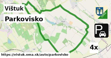 Parkovisko, Vištuk