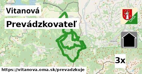 prevádzkovateľ v Vitanová