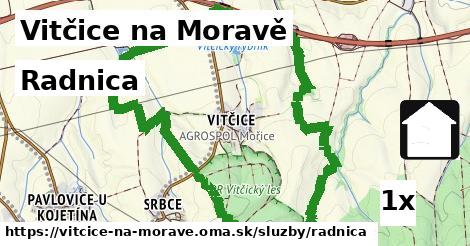 Radnica, Vitčice na Moravě