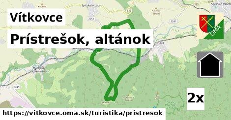 Prístrešok, altánok, Vítkovce