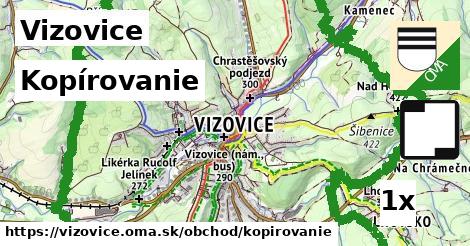 Kopírovanie, Vizovice