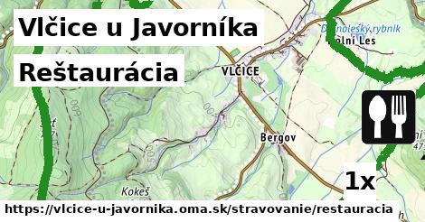 Reštaurácia, Vlčice u Javorníka