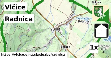 Radnica, Vlčice