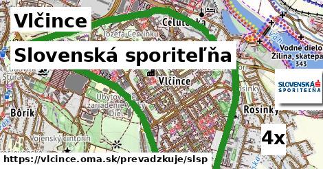 Slovenská sporiteľňa, Vlčince