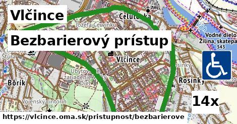 Bezbarierový prístup, Vlčince