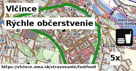 Rýchle občerstvenie, Vlčince