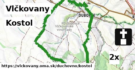 Kostol, Vlčkovany