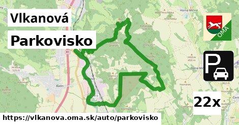 Parkovisko, Vlkanová