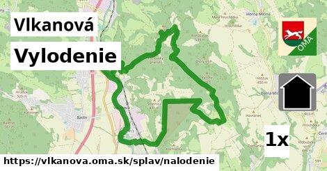 Vylodenie, Vlkanová