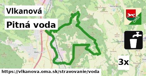 Pitná voda, Vlkanová