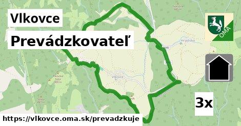 prevádzkovateľ v Vlkovce