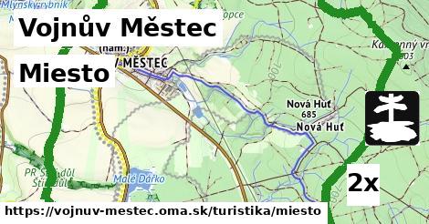 Miesto, Vojnův Městec