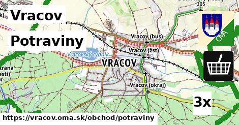 Potraviny, Vracov