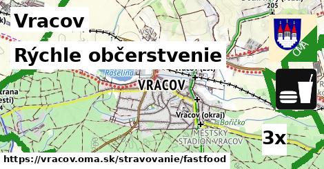 rýchle občerstvenie v Vracov