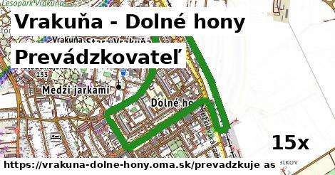 prevádzkovateľ v Vrakuňa - Dolné hony