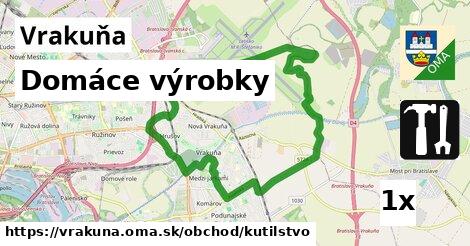 Domáce výrobky, Vrakuňa