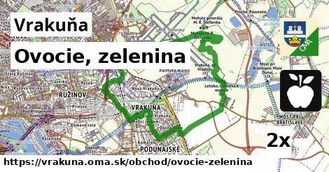 Ovocie, zelenina, Vrakuňa