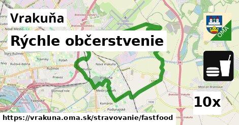 Rýchle občerstvenie, Vrakuňa