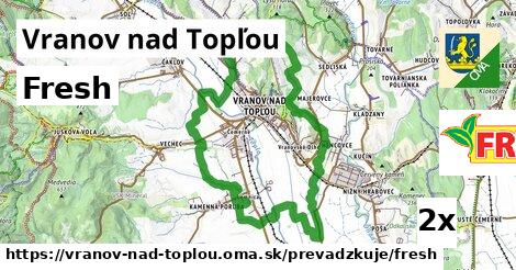 Fresh v Vranov nad Topľou