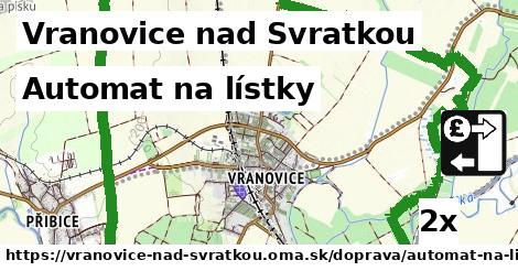 Automat na lístky, Vranovice nad Svratkou