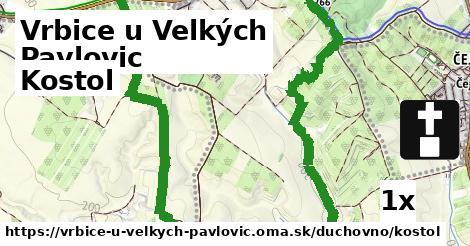 Kostol, Vrbice u Velkých Pavlovic
