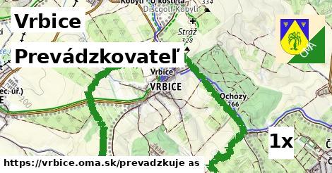 prevádzkovateľ v Vrbice