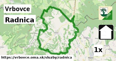 Radnica, Vrbovce