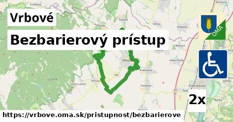 Bezbarierový prístup, Vrbové