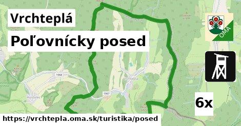 Poľovnícky posed, Vrchteplá