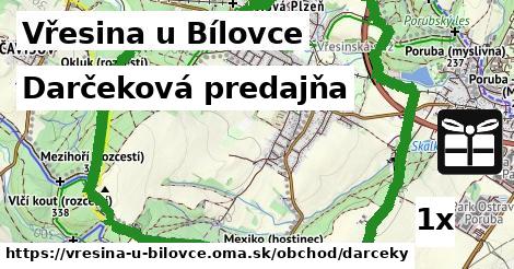 Darčeková predajňa, Vřesina u Bílovce