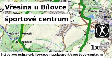 športové centrum, Vřesina u Bílovce