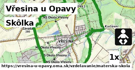 Skôlka, Vřesina u Opavy