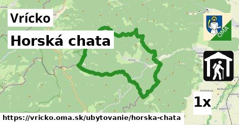 Horská chata, Vrícko